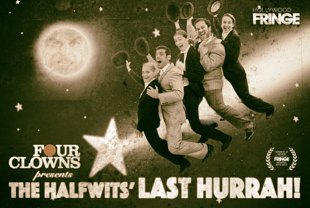 The Halfwits' Last Hurrah